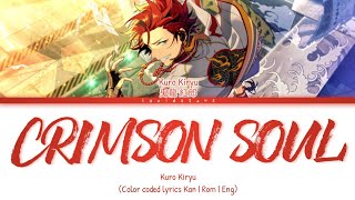 「 ES! 」Crimson Soul - Kuro Kiryu KAN/ROM/ENG