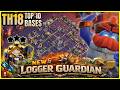 NEW LOGGER TOP 10 TOWNHALL 18 BASE ! BEST TH18 LEGEND BASES WITH LINK ! ANTI 2 STAR TH18 WAR BASE