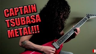 Captain Tsubasa / Super Campeones GOES HEAVY METAL!!! (guitar cover)