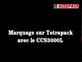 CCS3000L - Marquage sur tétrapack