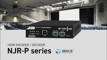 [IDK] NJR-P01U Series - 4K@60(4:4:4) HDMI Encoder/Decoder, SDVoE AV over IP