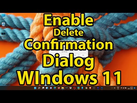 How To Enable Delete Confirmation Message In Windows 11