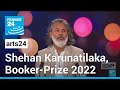 Life after death in Sri Lanka with Booker Prize-winning author Shehan Karunatilaka • FRANCE 24