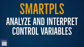 How to Add Control Variables in SmartPLS3? (See Description)