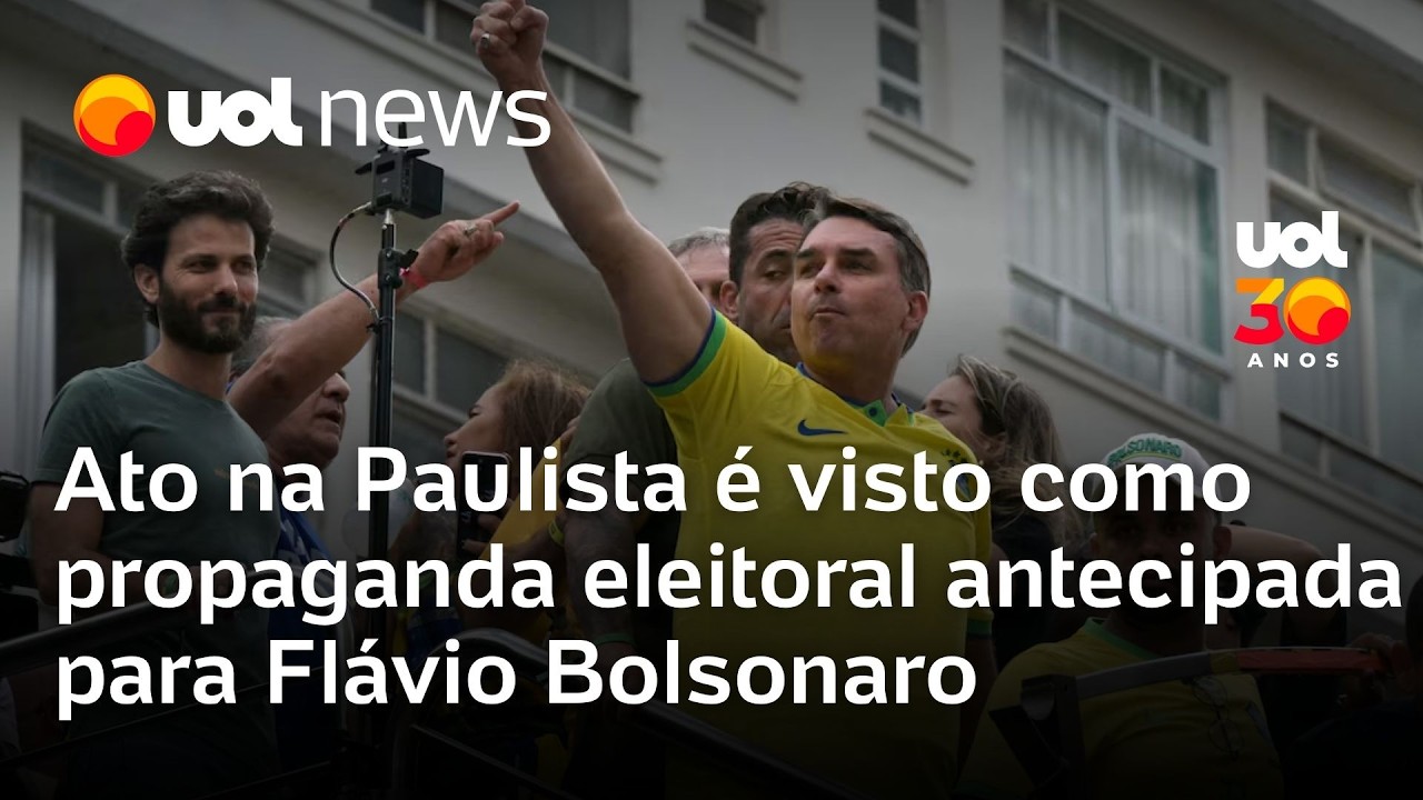 Ato na Paulista teve propaganda antecipada para Flávio, dizem especialistas