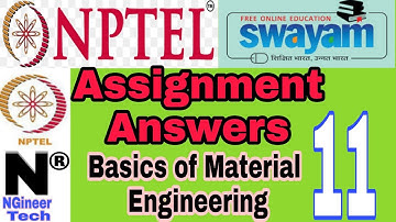 Basics of material engineering  || week 11 assignment 11 answers || Nptel