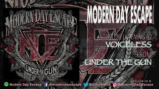 Watch Modern Day Escape Voiceless video