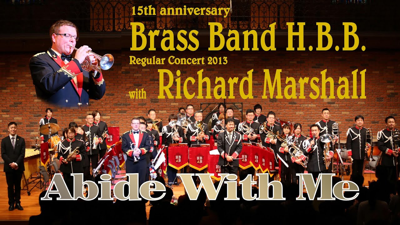 Abide With Me (arr.Karl Jenkins. Peter Graham)  Regular Concert 2013 with Richard Marshall