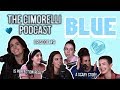 The Cimorelli Podcast | Season 1 Episode 9 "Blue"