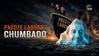 Pacote Laboral chumbado