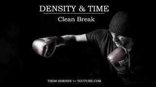 Clean Break - Density & Time 🎵 ( No Copyright Music ️™️ )