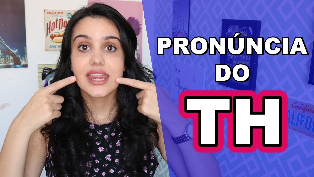 COMO PRONUNCIAR O TH #VEDA28