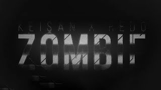 Keişan x Redo - Zombie (Official Lyric Video) Resimi