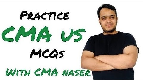 CMA US Part-1|| MCQ