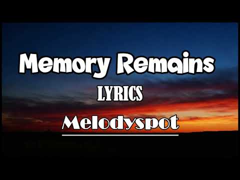 Memory Remains Melodyspot Lyrics Video Melodyspot Emotionalballad Heartfeltlyrics
