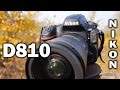 Nikon D810: обзор нового полнокадрового фотоаппарата