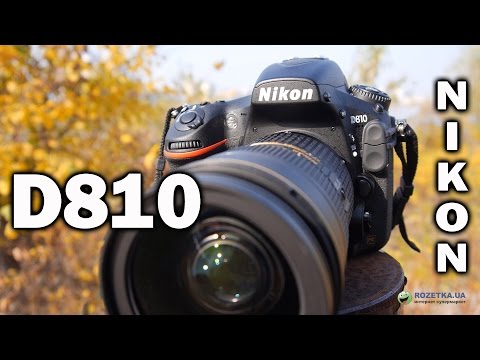 Nikon D810- обзор нового полнокадрового фотоаппарата