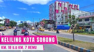 🔴 Keliling Kota Sorong 2022 || Sorong Kota Termaju di Papua Barat