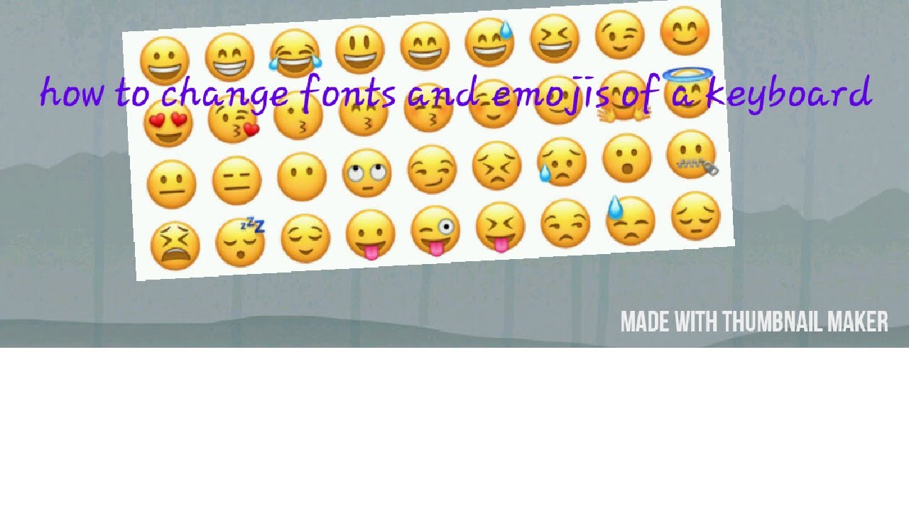 How to change fonts keyboard theme emoji etc.... YouTube