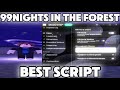 99 Nights in the Forest Script *NO KEY* - Bring Items, KillAura, Auto Farm Diamonds &amp; More! 🌋
