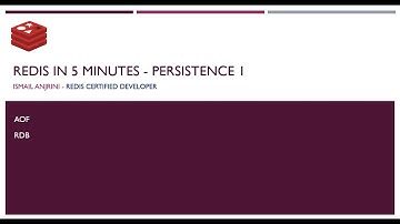 REDIS in 5 minutes - Persistence 1