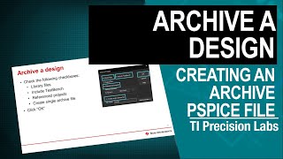 How to archive a PSpice® design