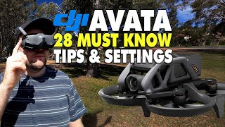 28 MUST KNOW Tips \& Settings For DJI Avata - FPV \/ Cinewhoop Drone Settings | DansTube.TV