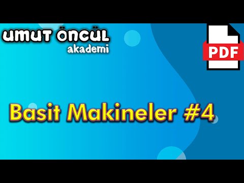 Basit Makineler #4 | Soru Çözümü #3 | +PDF