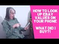 How to Look Up Ebay Values on Your Phone - What Did I Buy?!