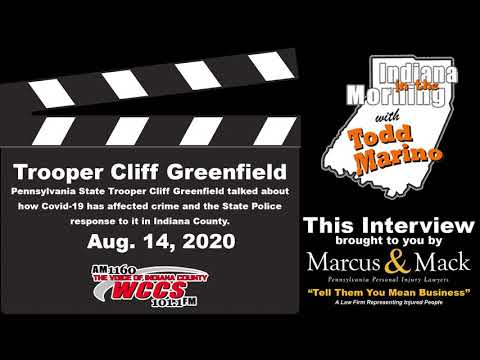 Indiana in the Morning Interview: Trooper Cliff Greenfield (8-14-20)