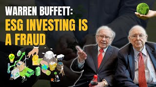 Warren Buffet on the ESG Reporting Final Verdict "We'll Never Waste Time & Money On ESG Reporting"