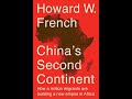 China’s Second Continent: Building a New Empire in Africa 🇨🇳