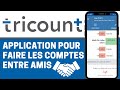 Tricount lapplication pour faire les comptes entre amis