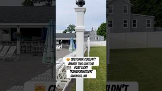  Customer Couldnt Believe This Custom Post Light Transformation Swansea Ma electrical shorts