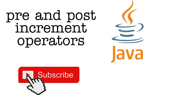 #07 - Pre increment and Post increments in java