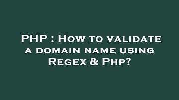 PHP : How to validate a domain name using Regex & Php?