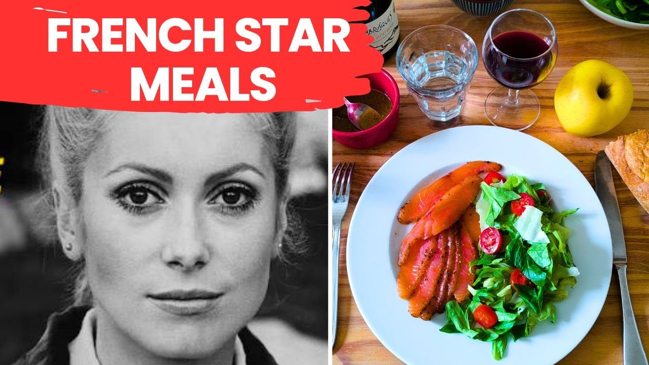 What Catherine Deneuve eats in a day - French Diet
