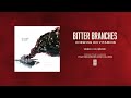 Bitter Branches "Chewing On Vitamins"