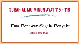 Surah Al Muminun Ayat 115-118 Dengan Terjemahan (Ulang 1 Jam)