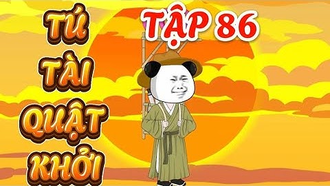 TẬP 86: TÚ TÀI QUẬT KHỞI - HÀ NHÂN XUYÊN KHÔNG QUYẾT THI ĐỖ TÚ TÀI #hanhan