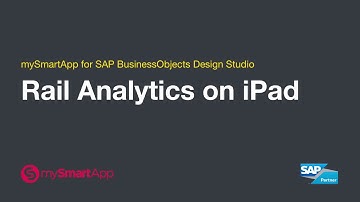mySmartApp™ for SAP® BusinessObjects™ Design Studio:  Rail Analytics Demo on iPad