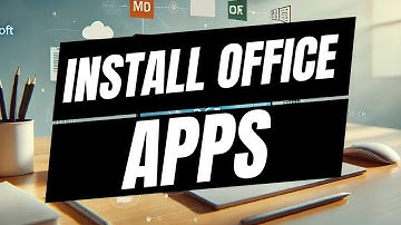 How To Install Office Apps With Microsoft 365 - Full Guide