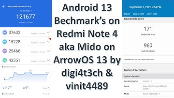Android 13 Bechmark’s on Redmi Note 4 aka Mido on ArrowOS 13 by digi4t3ch & vinit4489