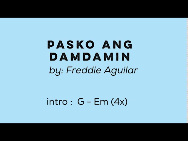 Pasko ang Damdamin - lyrics with chords