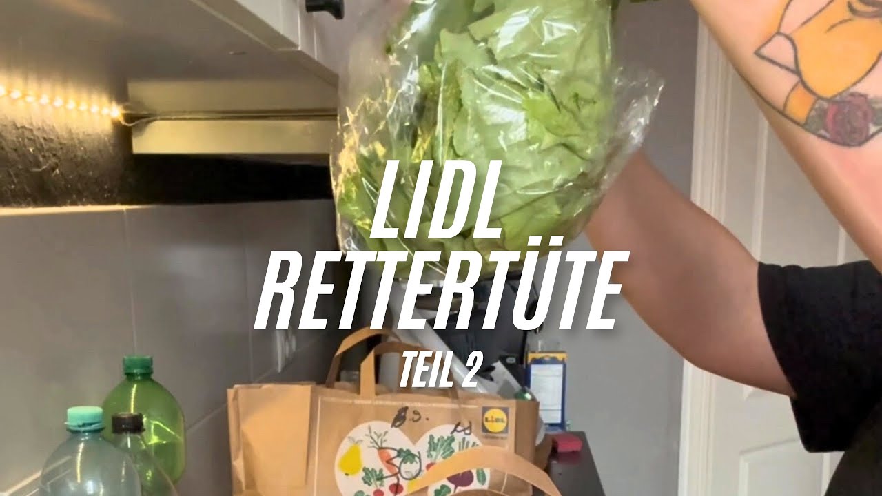 Lidl Rettertüte - Was hattet ihr in eurer Tüte ?