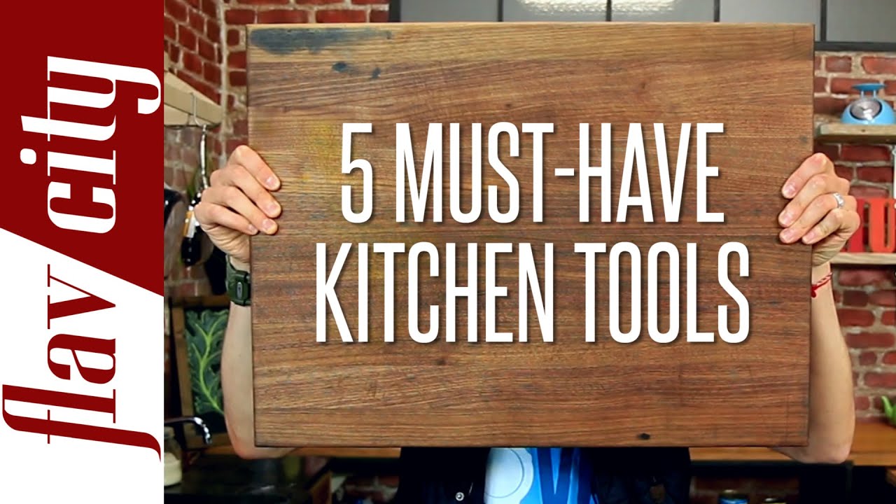 My Favorite Kitchen Tools - 5 Essential Tools You Must Have - FlavCity