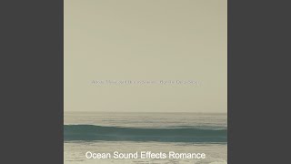 Exquisite Relaxing Oceans