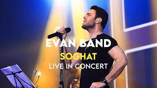 Evan Band - Soghat I Live In Concert ( ایوان بند - سوغات ) Resimi