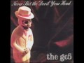The GC5 - The Long Goodbye