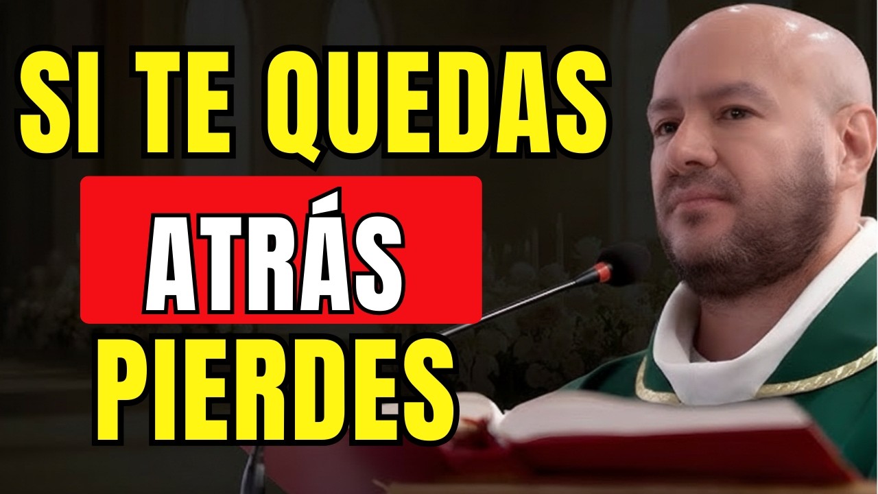 Reflexión: El que se queda atrás, pierde | Padre Freddy